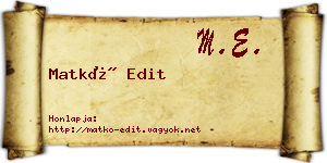 Matkó Edit névjegykártya